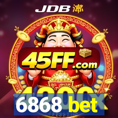 6868 bet